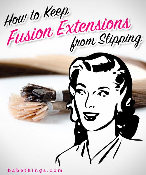 How to Keep Fusion Extensions from Slipping